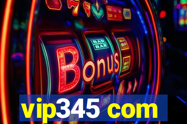 vip345 com